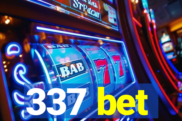 337 bet